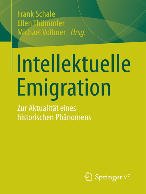 Title details for Intellektuelle Emigration by Frank Schale - Available